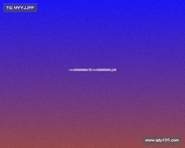 nest全国电子竞技大赛cf—nest全国电子竞技大赛cg违规